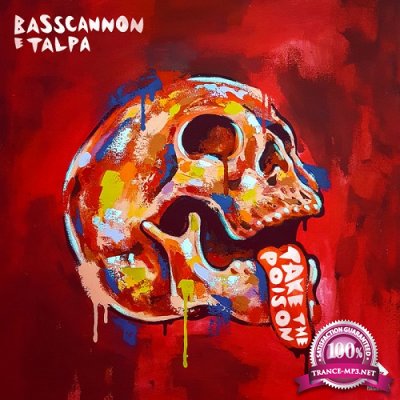 Basscannon & Talpa - Take The Poison (Single) (2020)