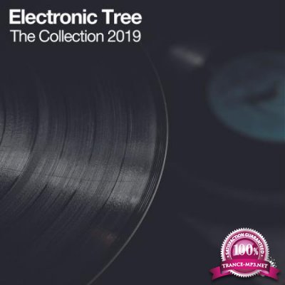Electronic Tree - The Collection 2019 (2020)