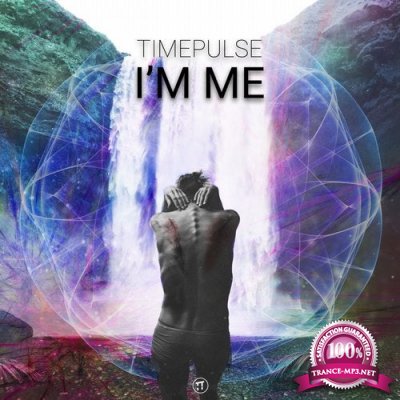 Timepulse - I'm Me (Single) (2020)