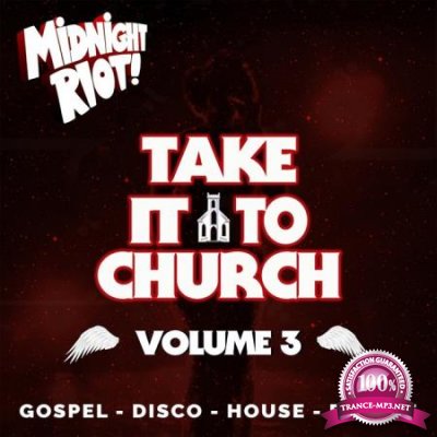 Take It To Church Vol 3 (2020)