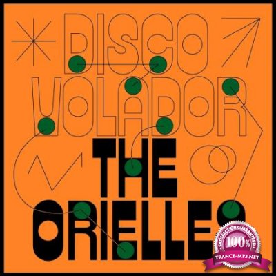 The Orielles - Disco Volador (2020)