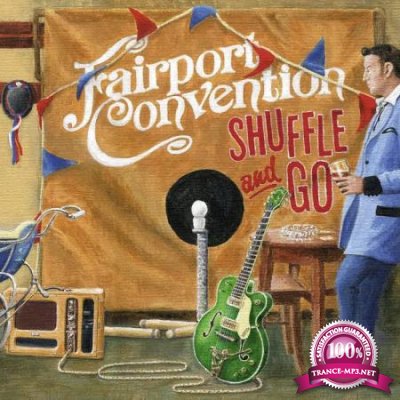 Fairport Convention - Shuffle and Go (2020)