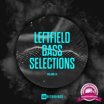 Leftfield Bass Selections, Vol. 14 (2020)