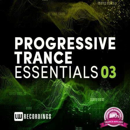 Progressive Trance Essentials, Vol. 03 (2020) FLAC