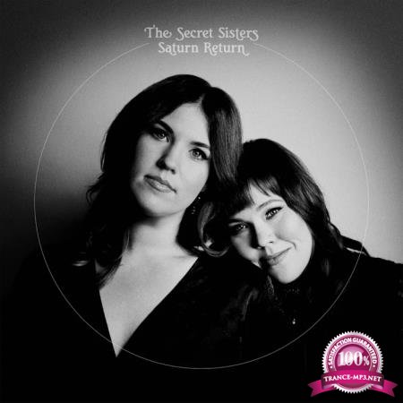 The Secret Sisters - Saturn Return (2020)
