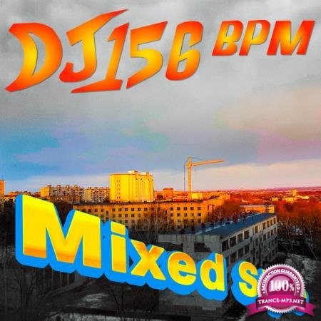 DJ 156 BPM - Mixed Style (2020)