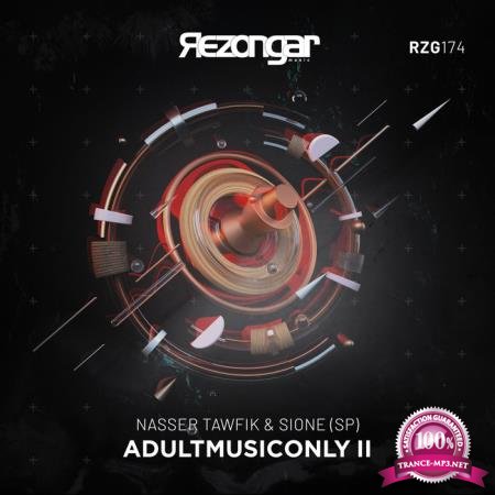 Nasser Tawfik and Sione (SP) - Adultmusiconly II (2020)