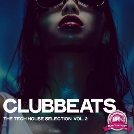 Clubbeats (The Tech House Selection, Vol. 2) (2020)