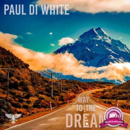 Paul Di White - Way To The Dream (Album) (2020)
