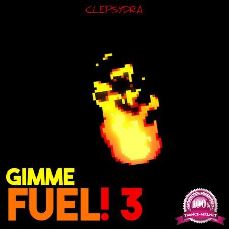 Gimme Fuel! 3 (2020)