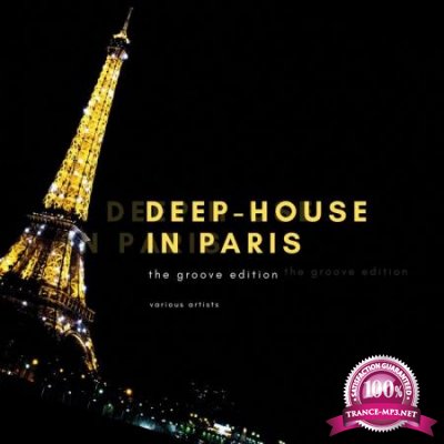 Deep-House in Paris (The Groove Edition) (2020)
