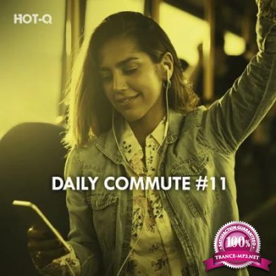 HOTQ - Daily Commute, Vol. 11 (2020) FLAC