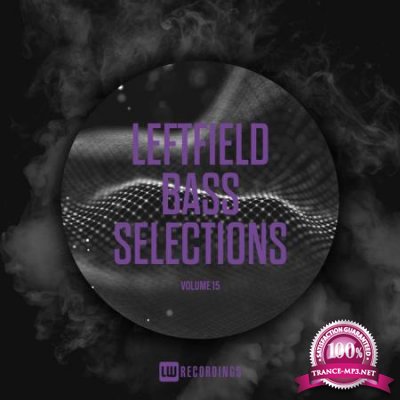Leftfield Bass Selections, Vol. 15 (2020) FLAC