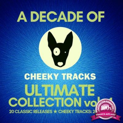 A Decade Of Cheeky: Ultimate Collection Volume 4 (2020)