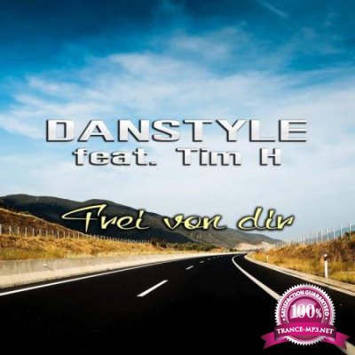 Danstyle feat. Tim H - Frei von dir (2020)