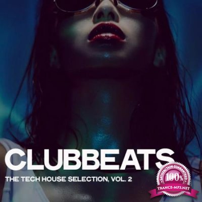 Clubbeats (The Tech House Selection, Vol. 2) (2020)