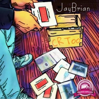 JayBrian - CR Too (2020)