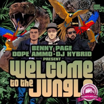 Benny Page, Dope Ammo & DJ Hybrid Presents: Welcome To The Jungle (2020)