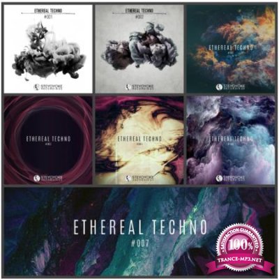Ethereal Techno. Vol, 001-007 (2015-2019) FLAC