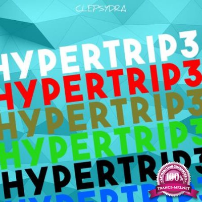 HyperTrip 3 (2019)