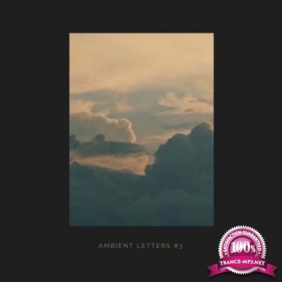 Ambient Letters #3 (2020)