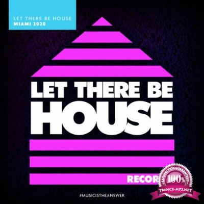 Glen Horsborough - Let There Be House Miami 2020 (2020)