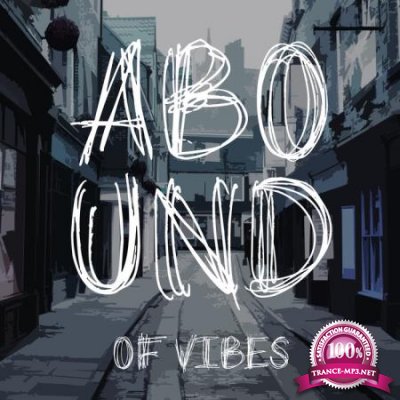 Abound of Vibes, Part. 1 (2020)