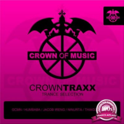 Crown Of Music Traxx (Trance Selection) (2020)