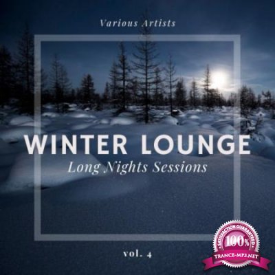 Winter Lounge (Long Nights Sessions) Vol 4 (2020)