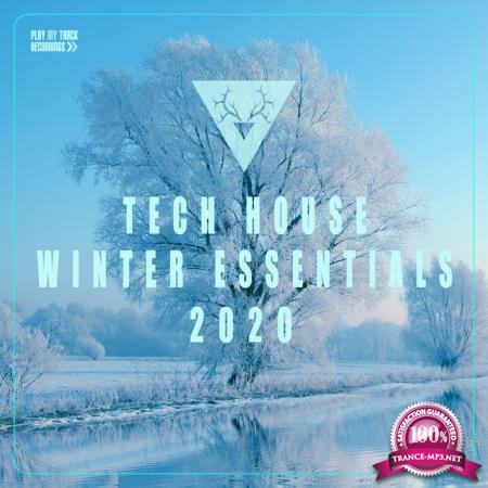 Play My Track Recordings - Tech House Winter Essentials 2020 (2020)