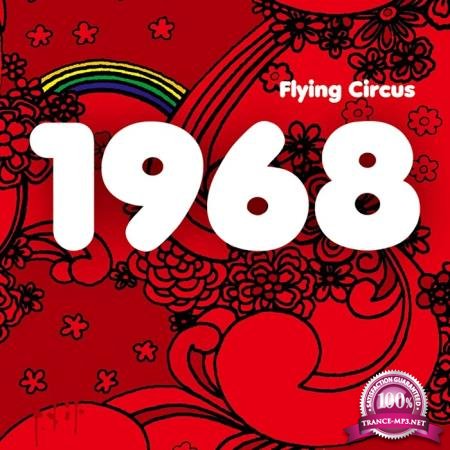 Flying Circus - 1968 (2020)