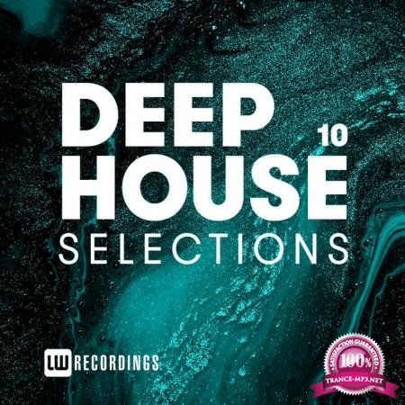Deep House Selections, Vol. 10 (2020)