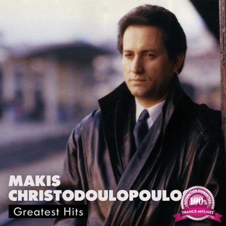 Makis Hristodoulopoulos - Makis Hristodoulopoulos Greatest Hits (2020)