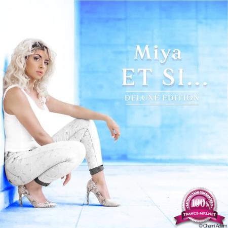 Miya - Et Si ... (Deluxe Edition) (2020)