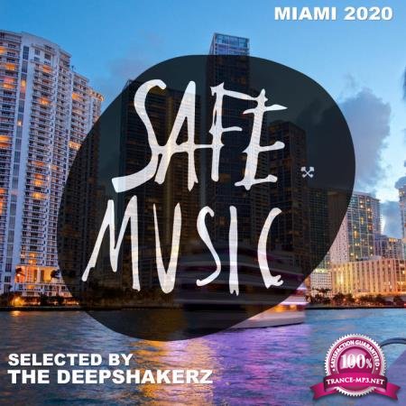 Safe Miami 2020  (Selected By The Deepshakerz) (2020)