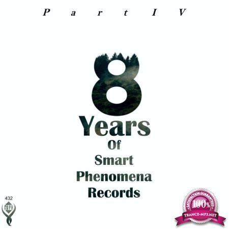 8 Years of Smart Phenomena Records/Part V (2020)
