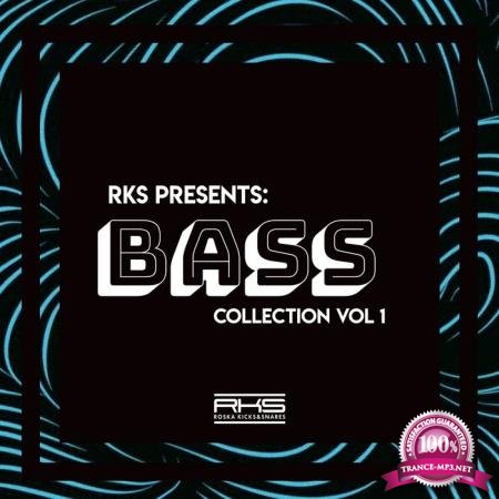 RKS Presents: Bass Collection Vol. 1 (2020)