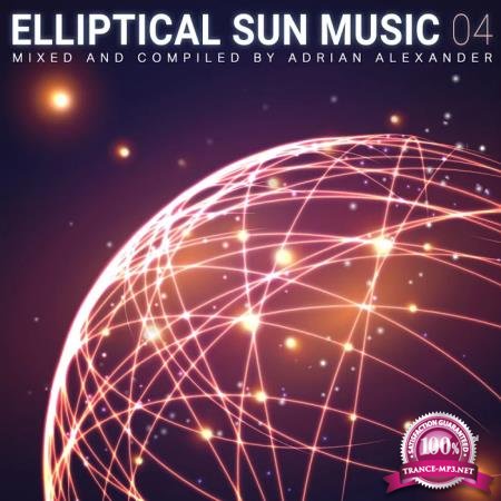 Adrian Alexander - Elliptical Sun Music 04 (2020)