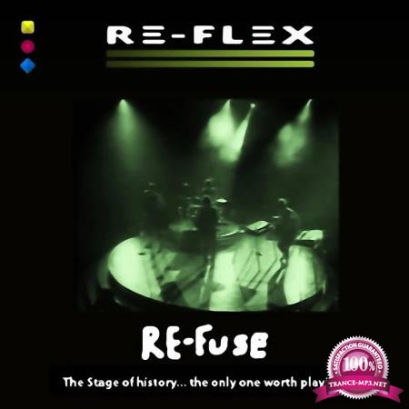 Re-Flex - Re-Fuse (2020)