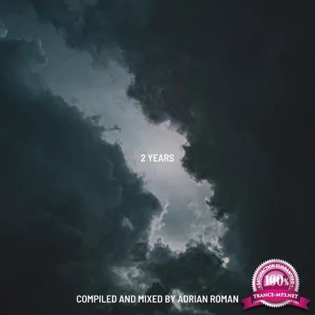 2 Years (Mixed and compiled by Adrian Roman) (2020)