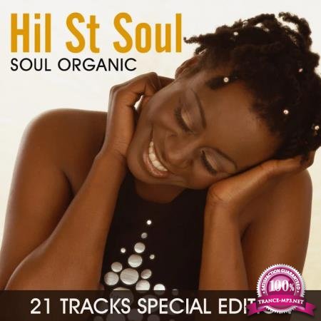 Hil St Soul - Soul Organic - 21 Tracks Special Edition (2020)
