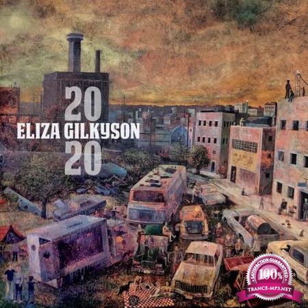 Eliza Gilkyson - 2020 (2020)