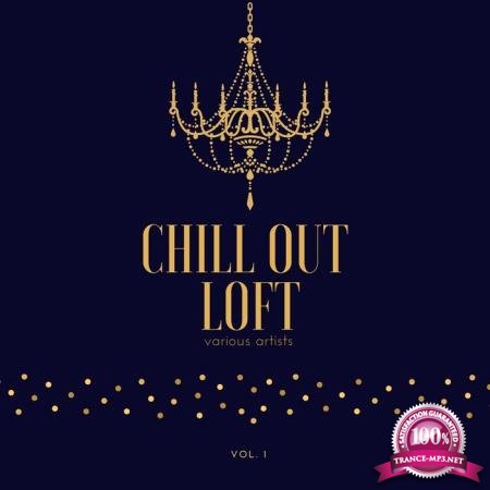 Chill out Loft, Vol. 1 (2020)