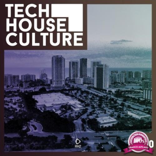 Tech House Culture #30 (2020)
