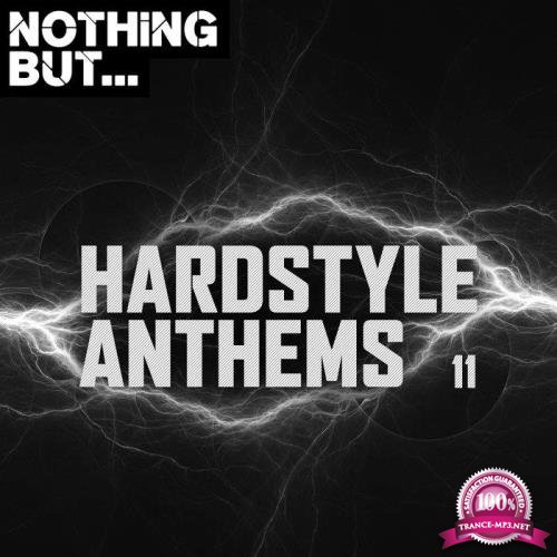 Nothing But Hardstyle Anthems Vol 11 (2020)