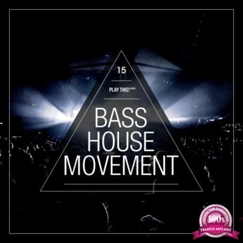 Bass House Movement Vol 15 (2020)