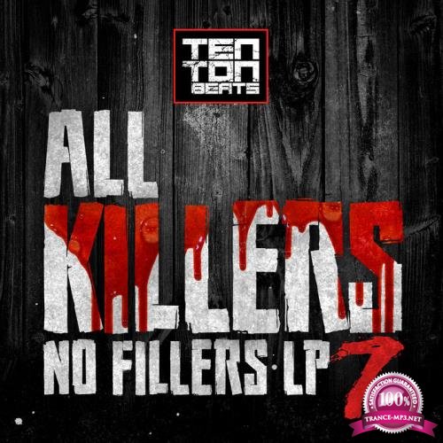 All killers, No fillers LP Volume 7 (2020)