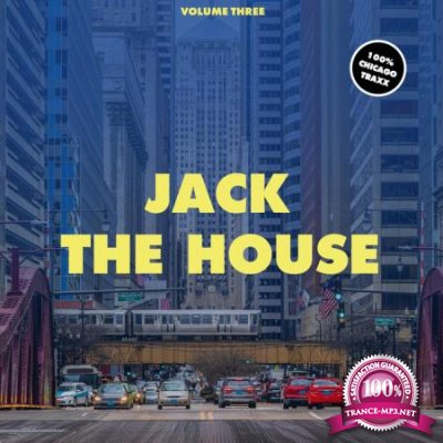 Jack The House, Vol. 3 (2020)