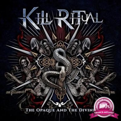 Kill Ritual - The Opaque and the Divine (2020)