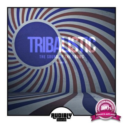 Tribalistic, Vol. 7 (The Sound of the Drums) (2020)